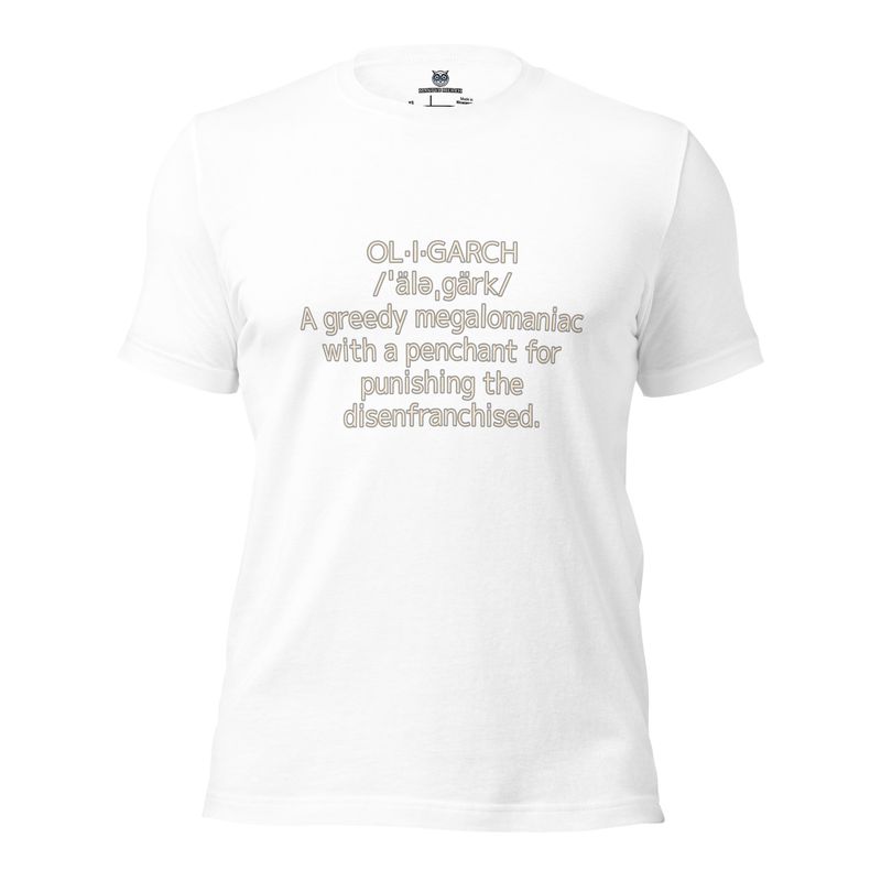 Oligarch Unisex T-Shirt