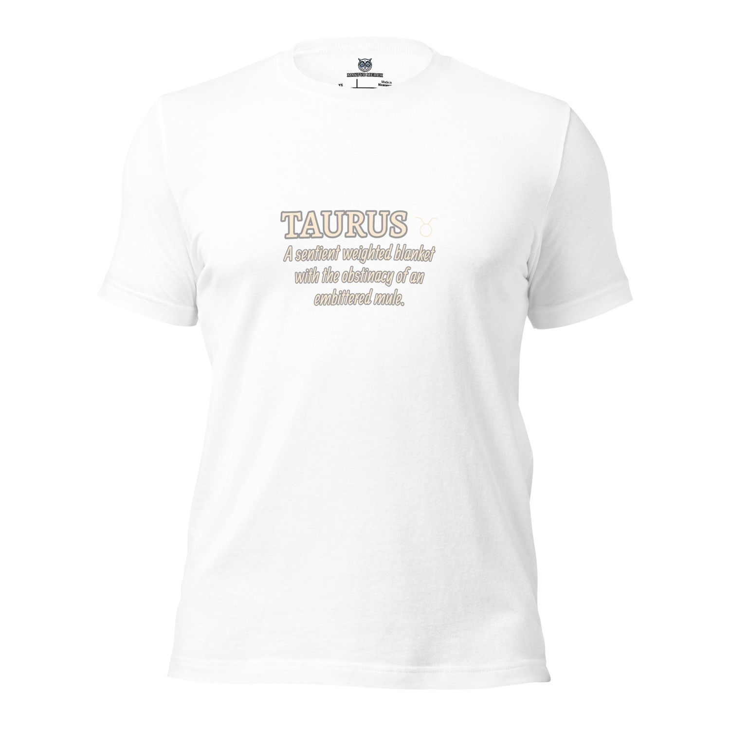 Taurus Sentient Unisex T-Shirt