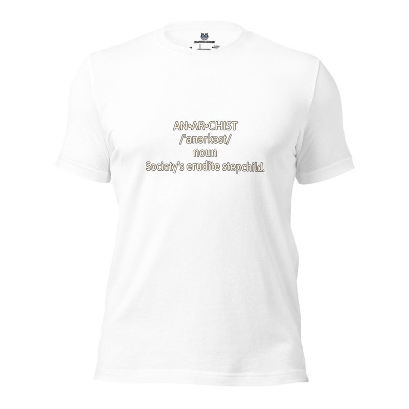 Anarchist Unisex T-Shirt