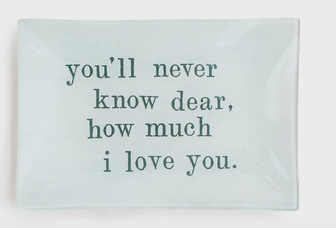 Never Know Dear LG Deco Plate
