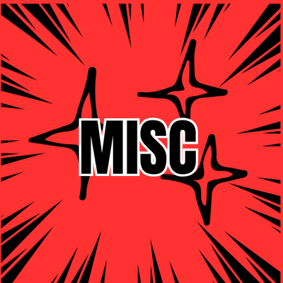Misc