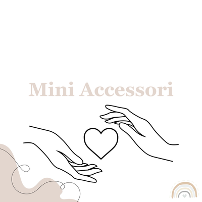 Mini Accessori