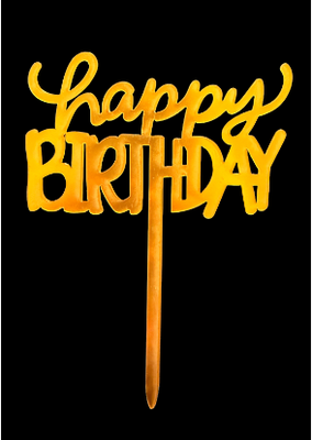 Acrylic Cake Topper Happy Birthday- Gold