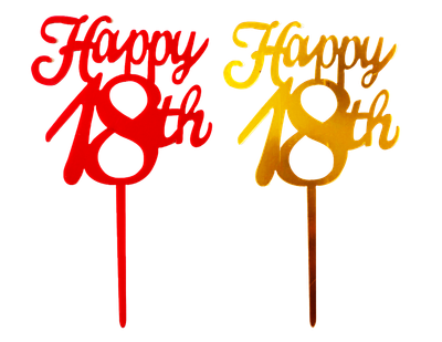 Happy 18th Acrylic Cake Topper”