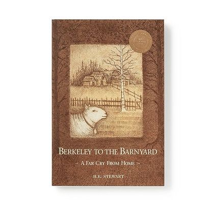 Berkeley to the Barnyard