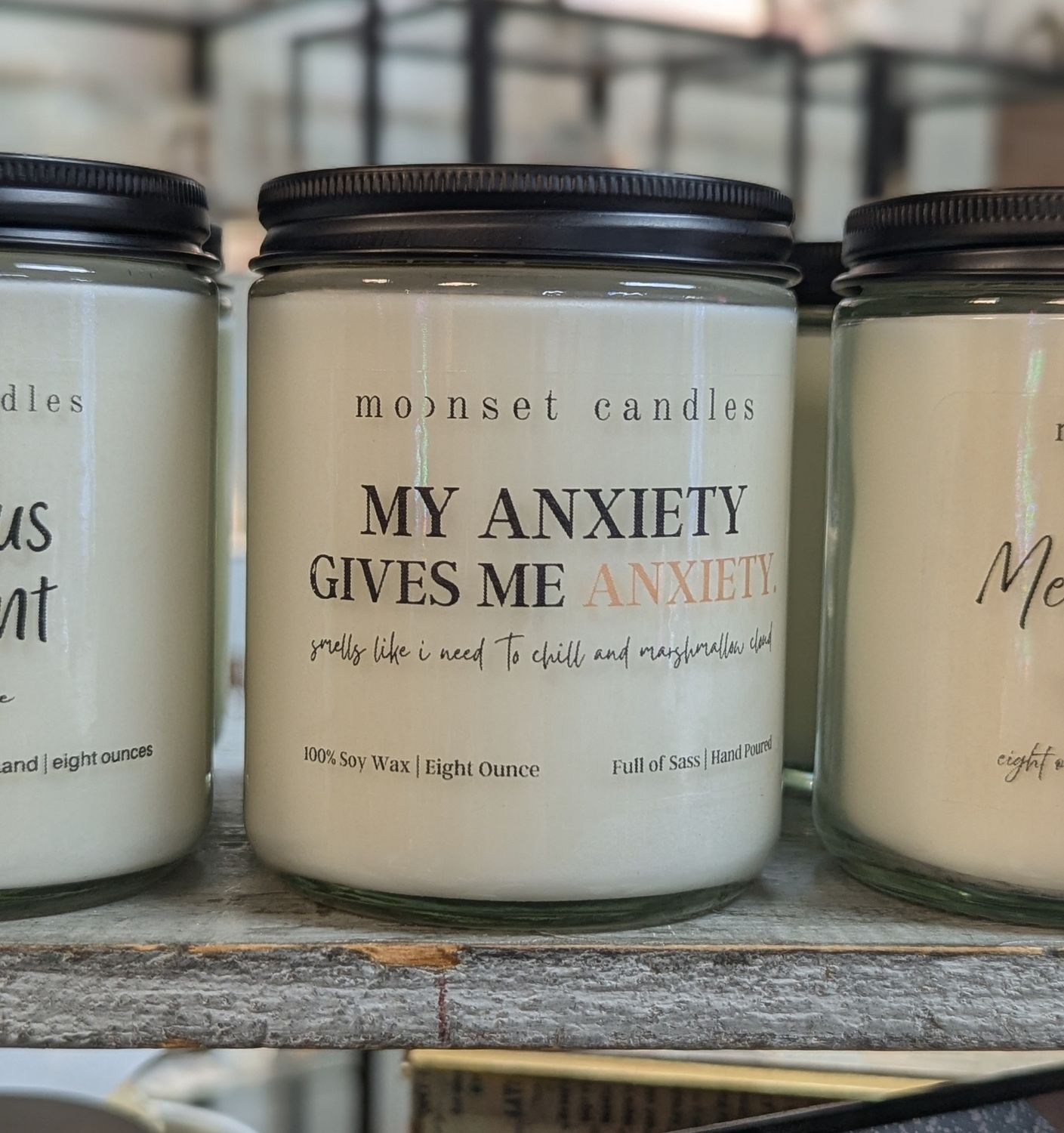 My Anxiety 8 oz Candle