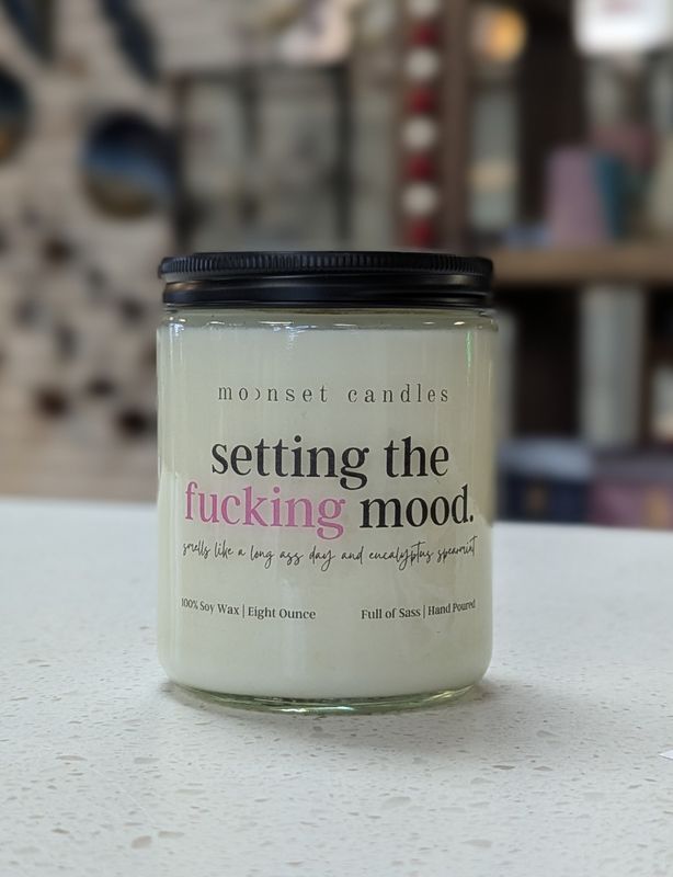 Setting the Fucking Mood 8 oz Candle