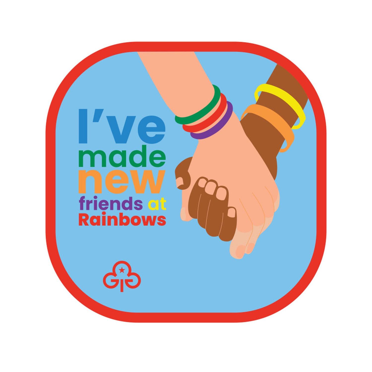 Rainbows I&#39;ve made new friends woven badge