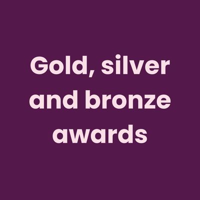Gold, Silver &amp; Bronze Awards