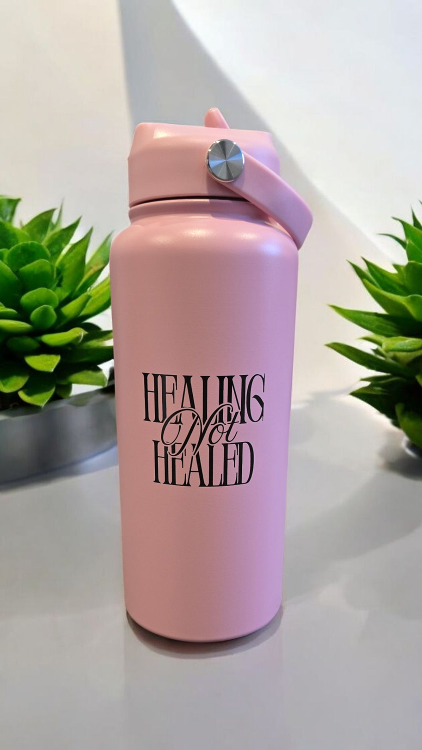 Pink &quot;Healing NOT Healed&quot; Bottle