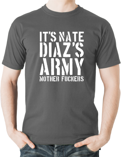 Nate Diaz's Army T-Shirt