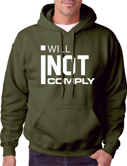 I will not comply Hoodie