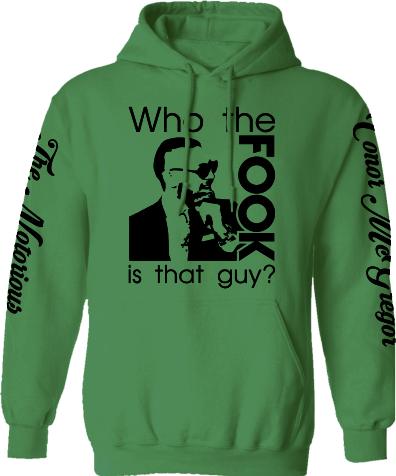 McGregor Who The Fook Hoodie