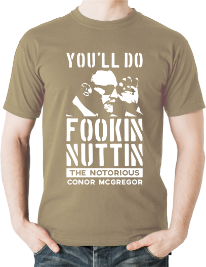 You'll Do Nuttin T-Shirt - Olive Green