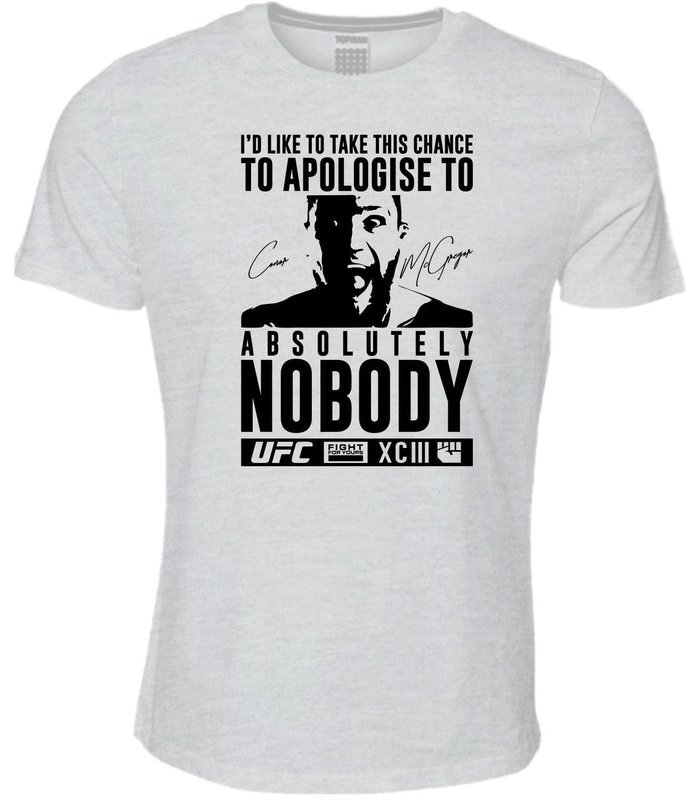 Conor McGregor Absolutely Nobody TShirt - Ash