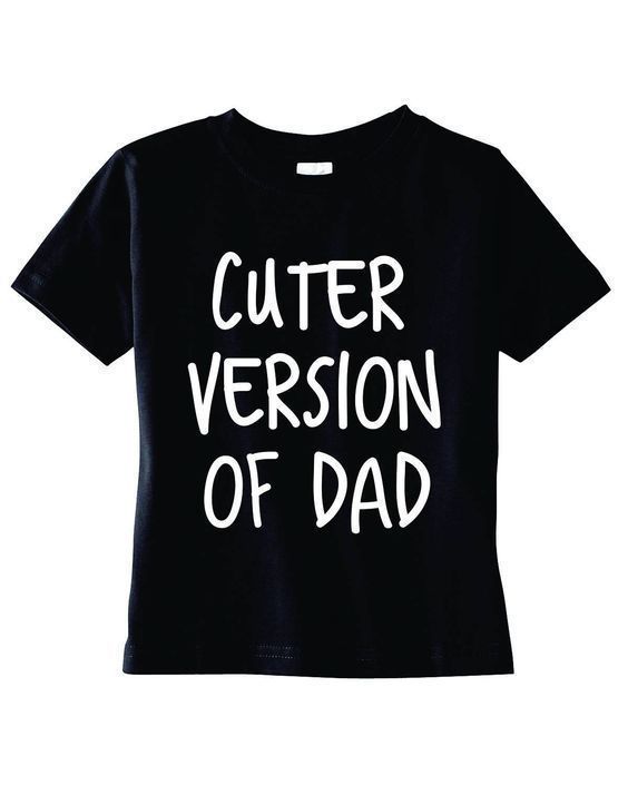 Cuter version of Dad Iron on heat transfer