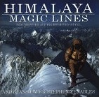 Himalaya - Magic Lines, Traumrouten auf die höchsten Berge, Andy Fanshawe & Stephen Venables