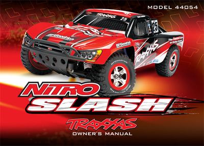 Traxxas Owner&#39;s Manual, Nitro SlashÔøΩ