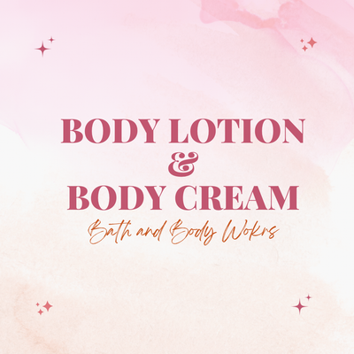 LOTION &amp; CREAM