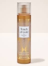 TOUCH OF GOLD MIST ONHAND