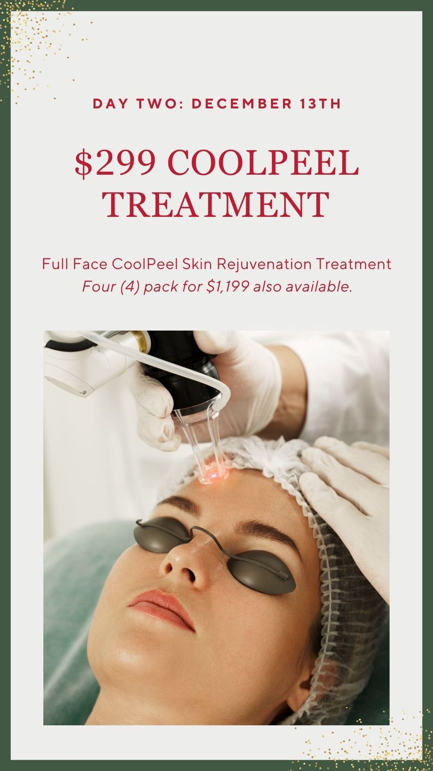 12 Days of Saving: Day 2- CoolPeel Skin Rejuvenation Treatment: 4 Pack $1199