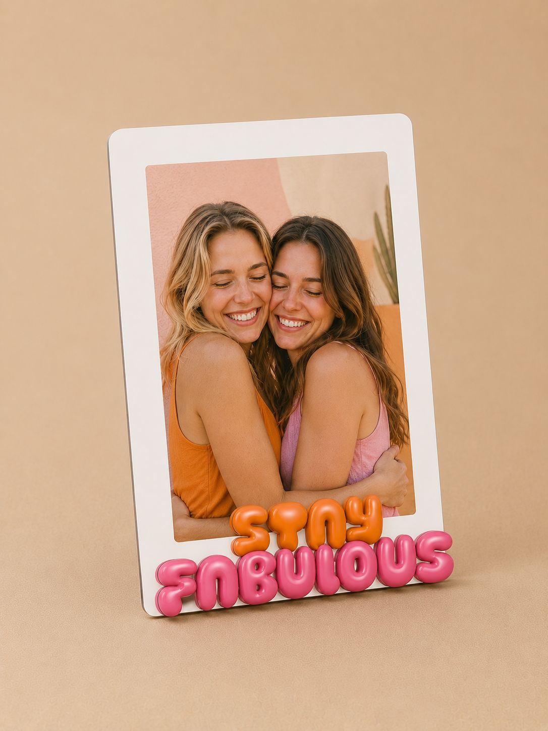 Photo Holder - Stay Fabulous
