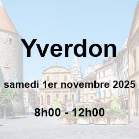 ?Yverdon-les-Bains | Samedi 1er novembre 2025 | 8h00 -12h00