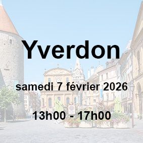 ?Yverdon-les-Bains | Samedi 7 février 2026 | 13h00 -17h00