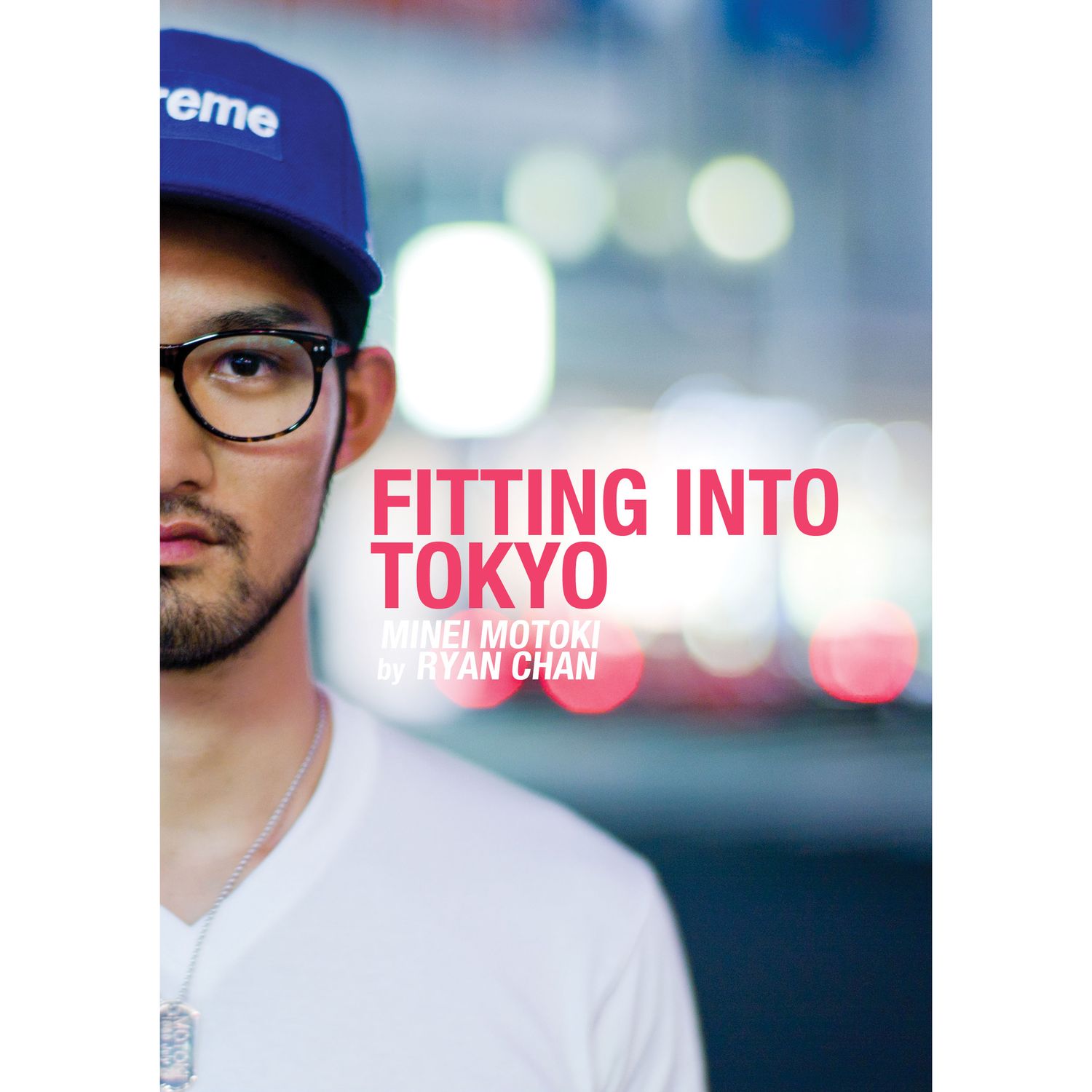 FITTING INTO TOKYO (2013)