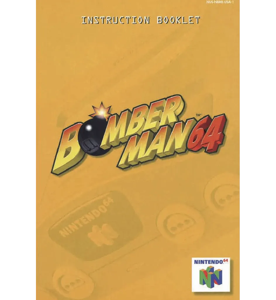 Bomberman 64 Second Attack Reproduction Manual