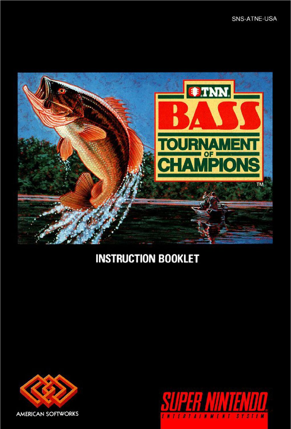 TNN Bass Tournament of Champions Reproduction Manual