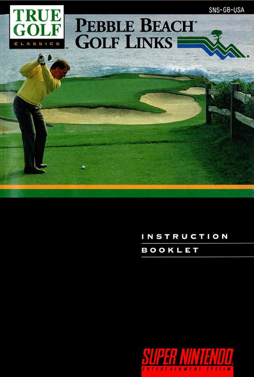 True Golf Classics - Pebble Beach Golf Links Reproduction Manual
