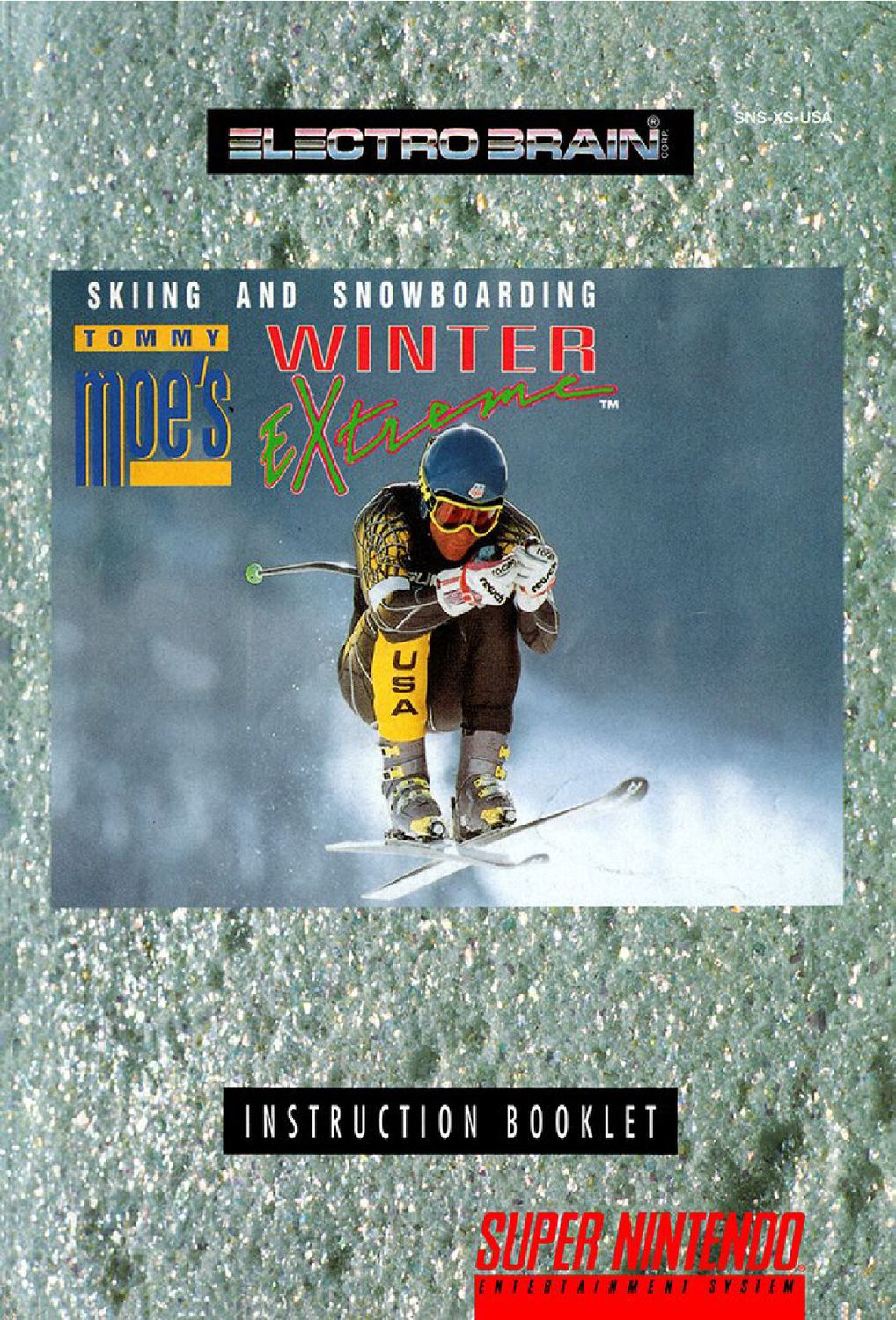 Tommy Moe's Winter Extreme - Skiing and Snowboarding Reproduction Manual