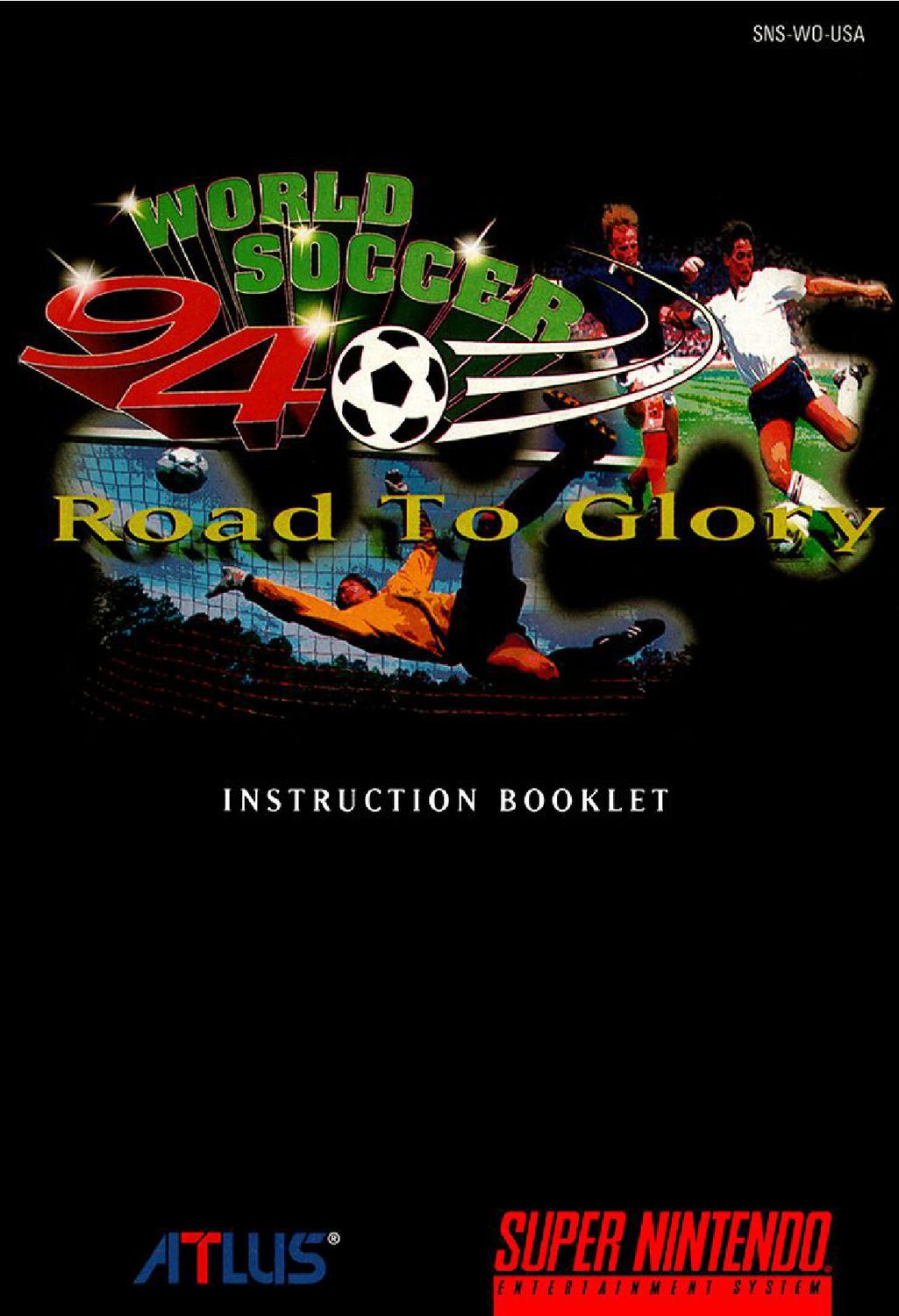 World Soccer 94 - Road to Glory Reproduction Manual
