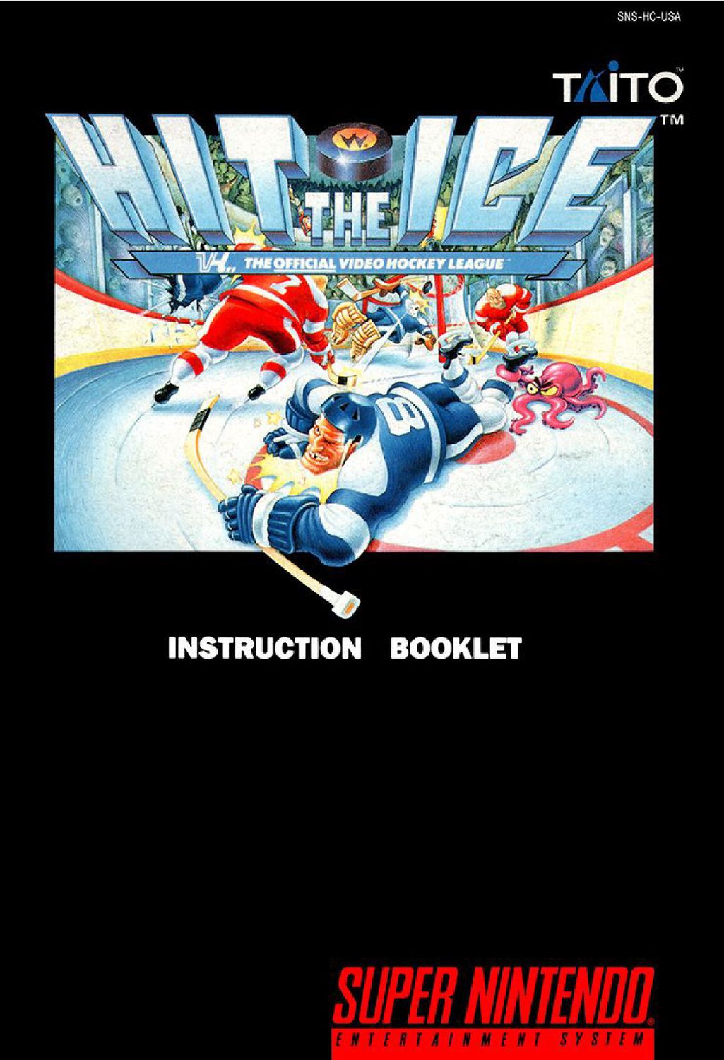 Hit the Ice - VHL - The Official Video Hockey League Reproduction Manual