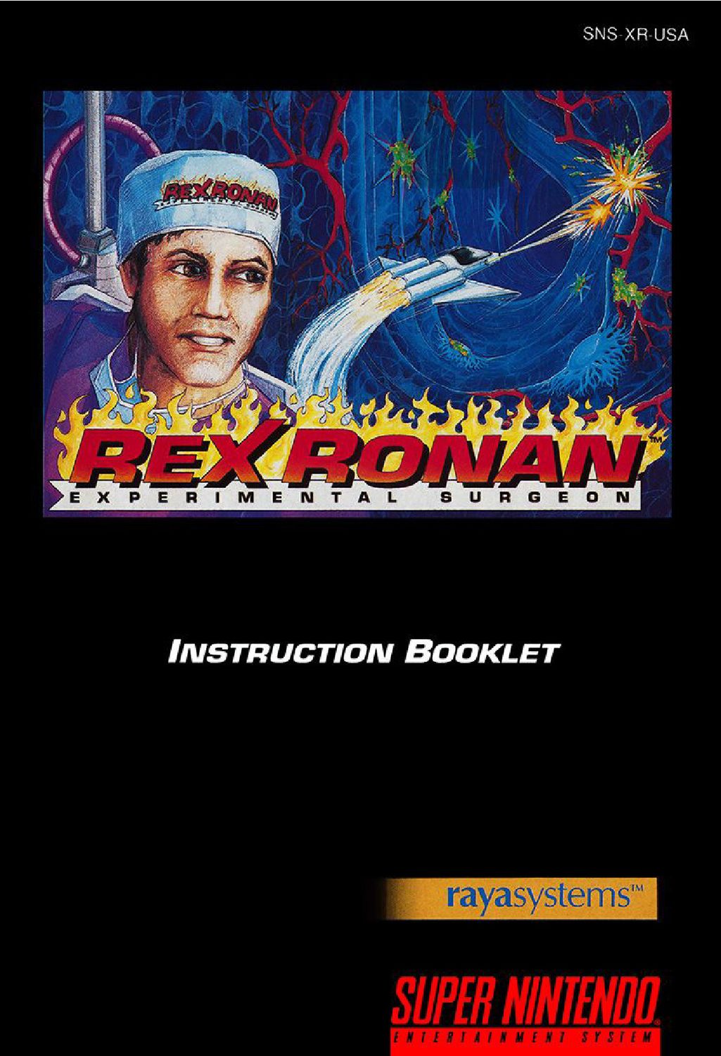 Rex Ronan - Experimental Surgeon Reproduction Manual