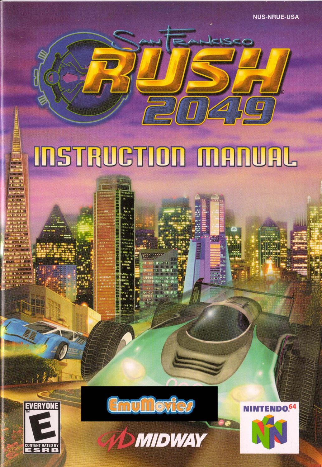 San Francisco Rush 2049 Reproduction Manual