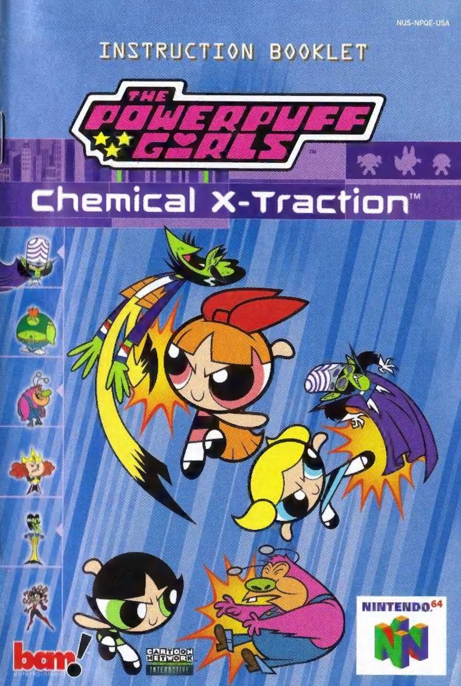 The Powerpuff Girls - Chemical X-Traction Reproduction Manual