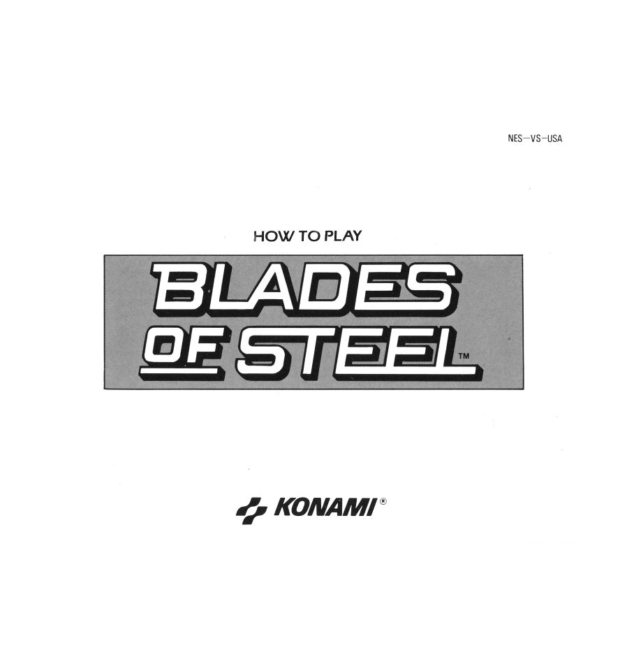 Blades of Steel Reproduction Manual
