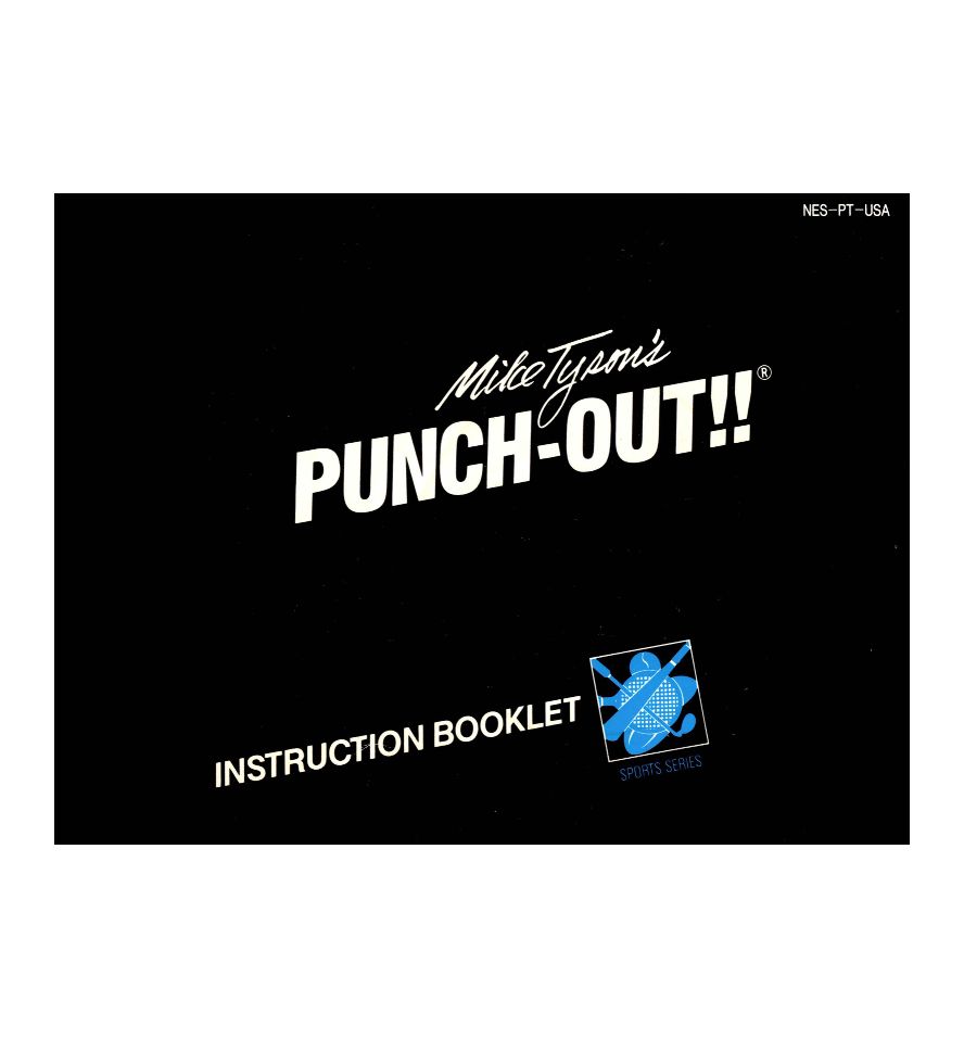 Mike Tyson's Punch-out Reproduction Manual