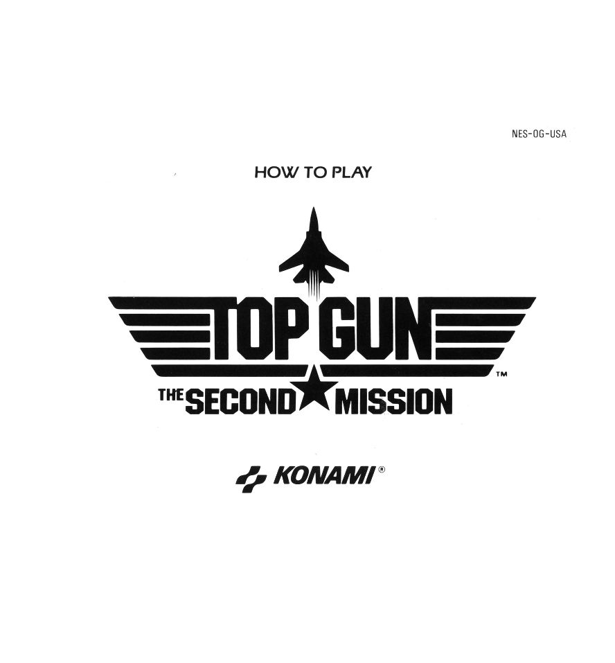 Top Gun the Second Mission Reproduction Manual