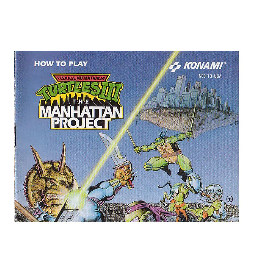 Teenage Mutant Ninja Turtles 3 the Manhattan Project Reproduction Manual