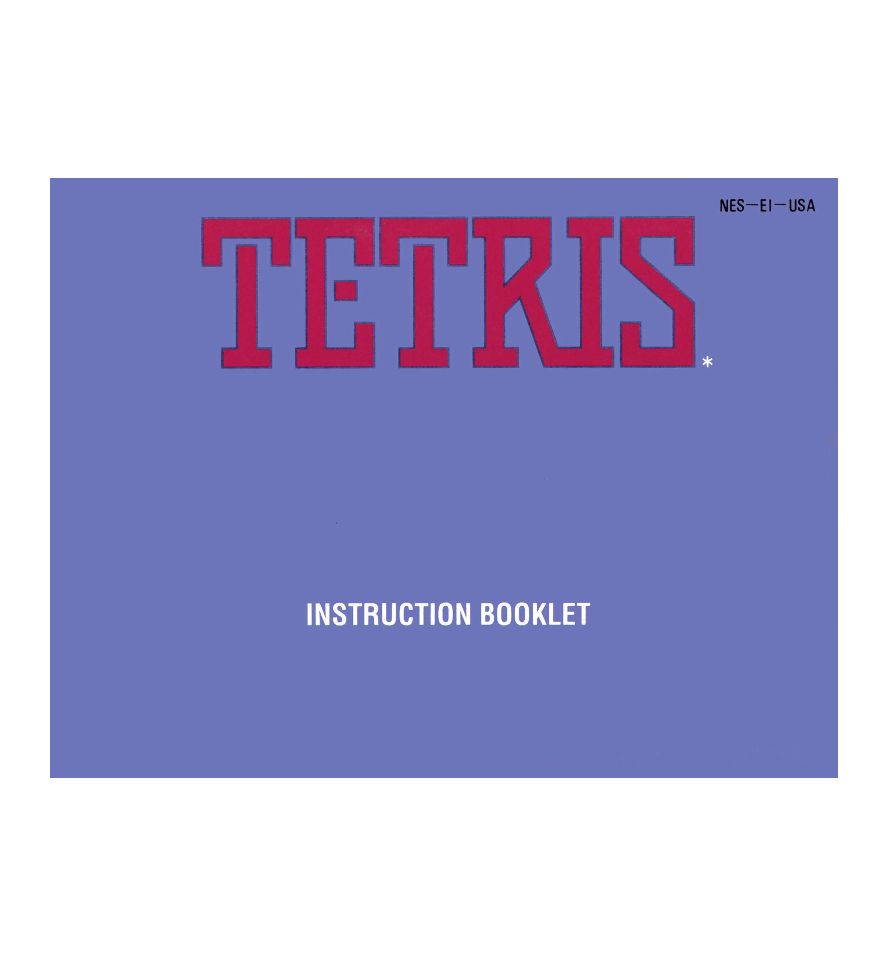 Tetris Reproduction Manual