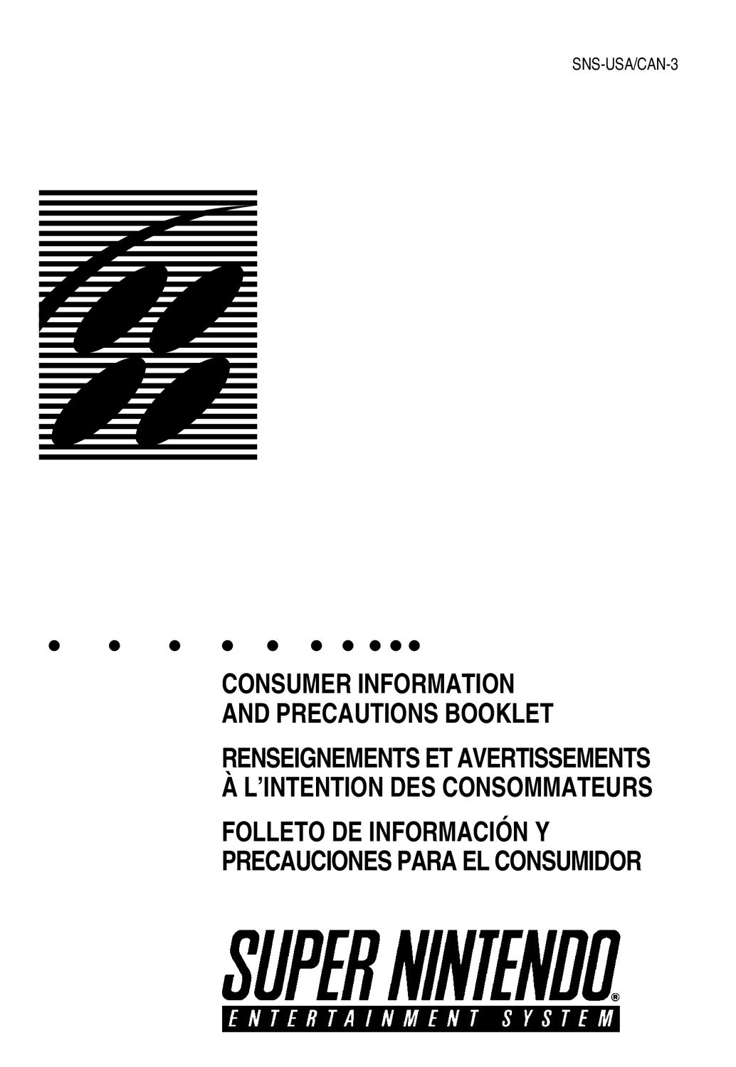 SNES Consumer Precautions Reproduction Manual