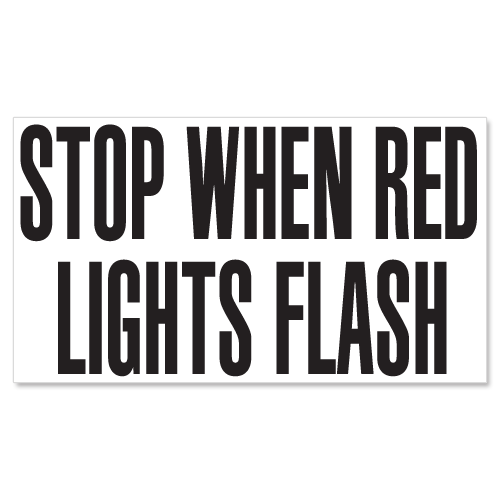 Stop When Red Lights Flash