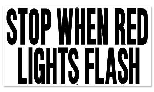 Stop When Red Lights Flash - Thomas Built Version 2