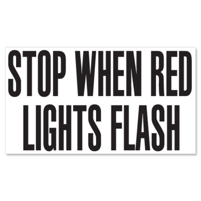 Stop When Red Lights Flash