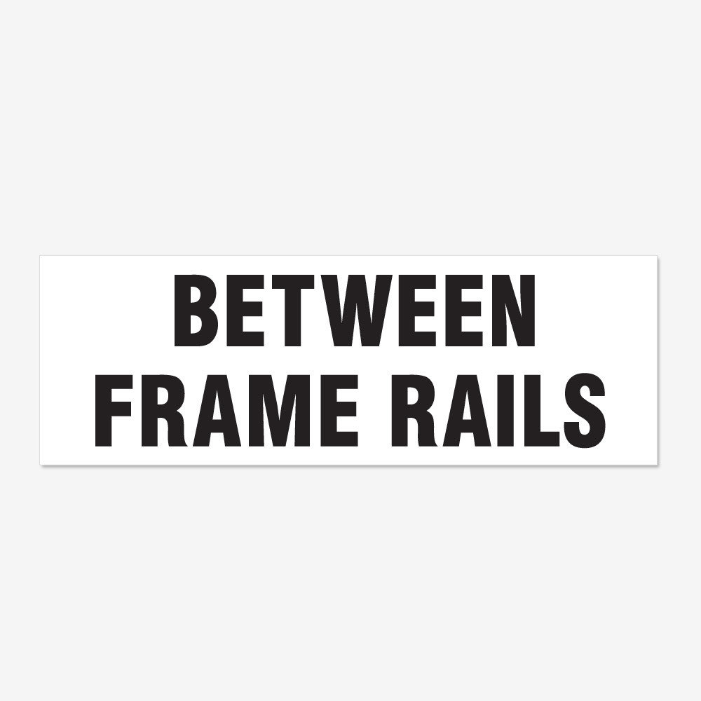 Between Frame Rails