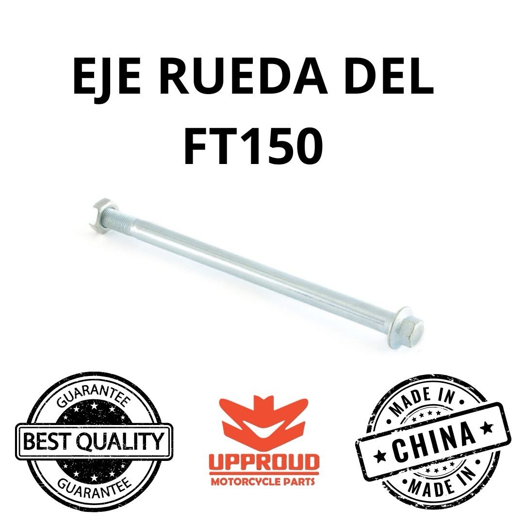 EJE RUEDA DELANTERA  FT 150 (13-16)