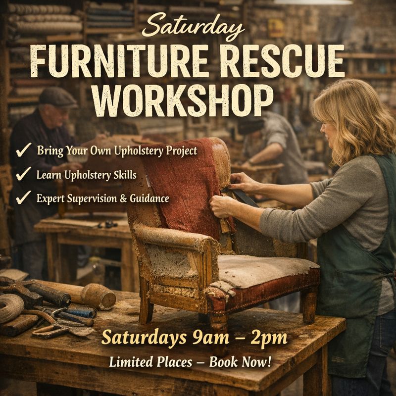 Saturday Furniture Rescue Workshop